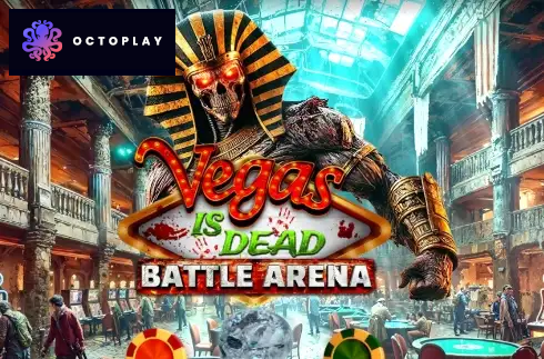 Vegas is Dead: Battle Arena